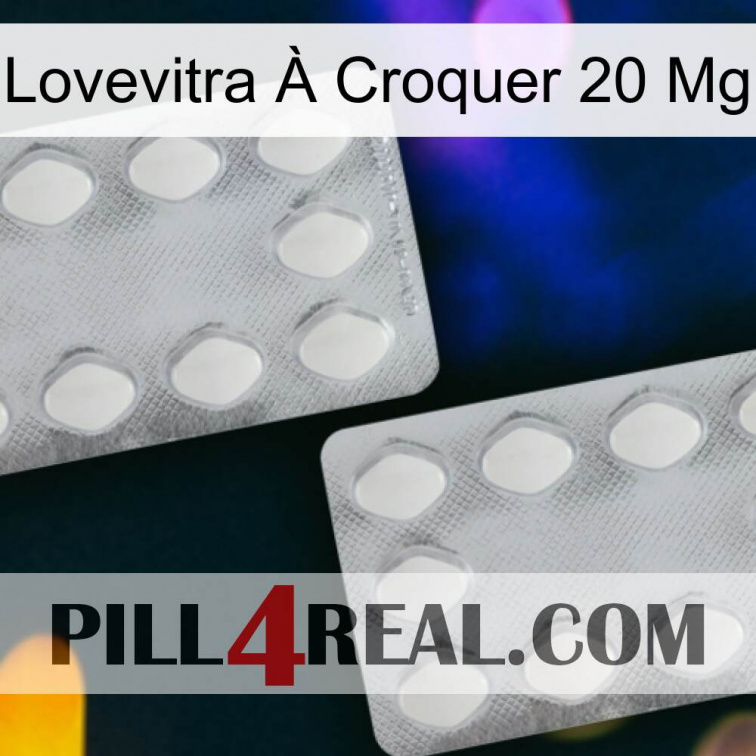 Lovevitra À Croquer 20 Mg 17